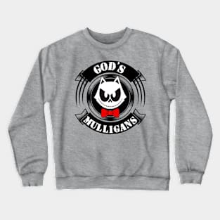 God’s Mulligans Crewneck Sweatshirt